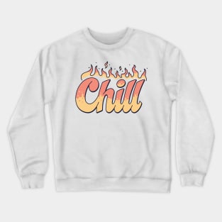 Chill Crewneck Sweatshirt